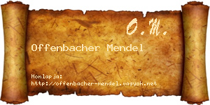 Offenbacher Mendel névjegykártya